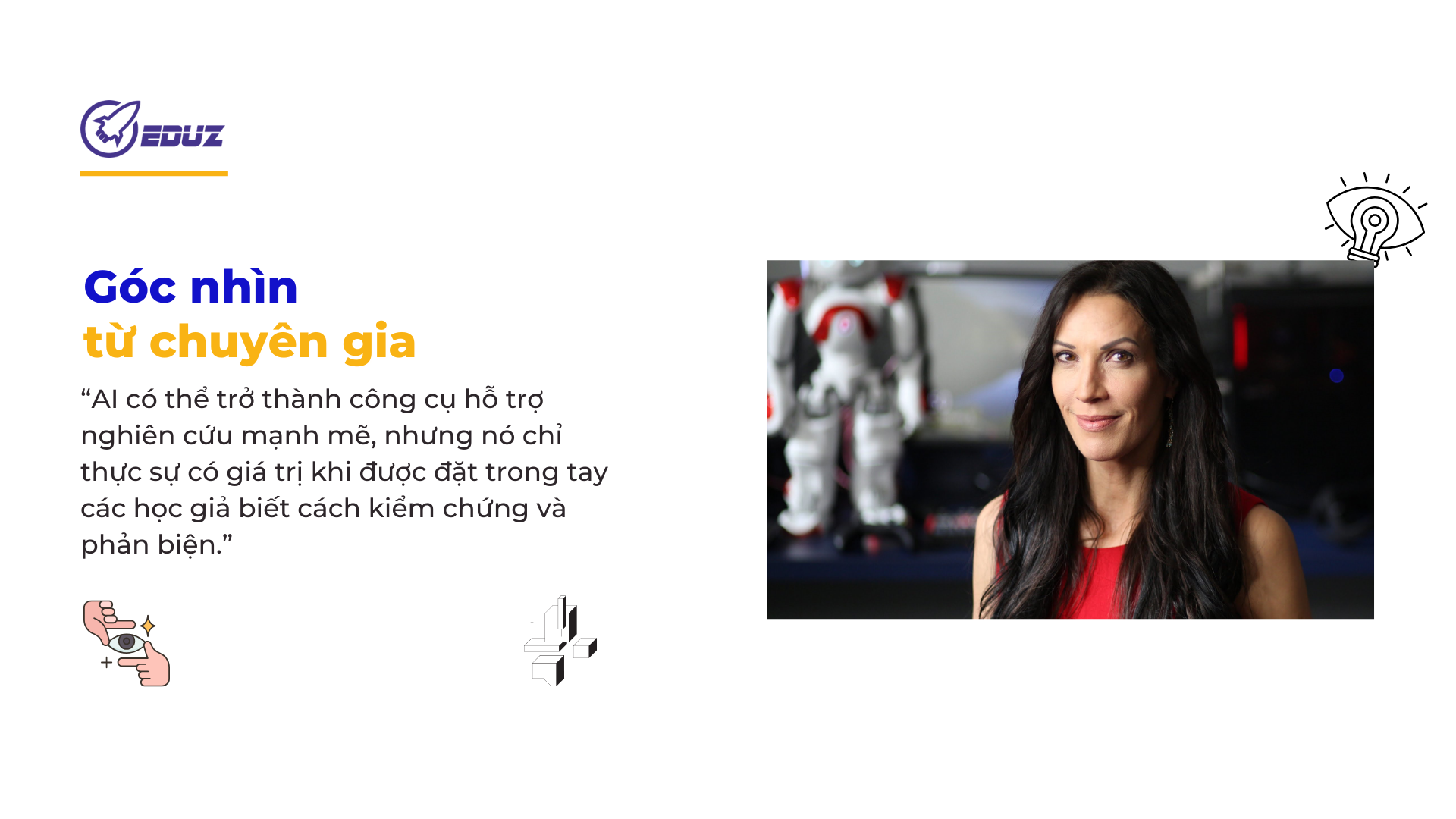 4. Góc nhìn từ chuyên gia